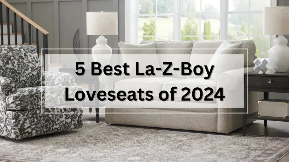 Best Loveseats 2024