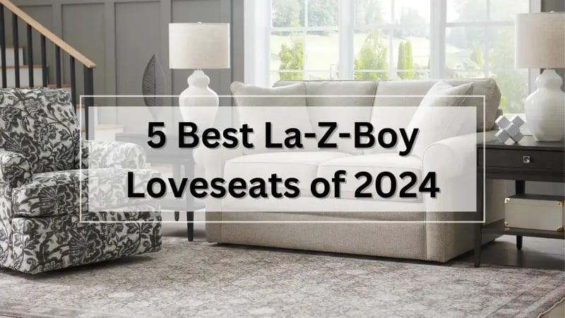 The 5 Best La-Z-Boy Stationary and Reclining Loveseats in 2024 - Ottawa & Kingston