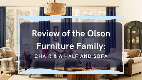 Review of the Olson Furniture Family