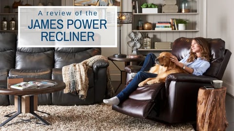 A Review of the La-Z-Boy James Power Recliner