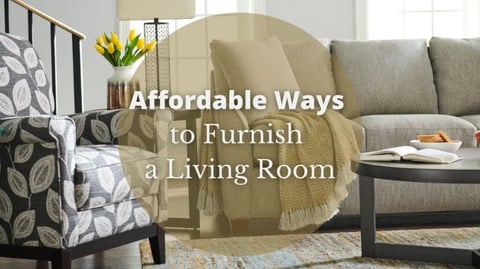 Affordable Ways to Furnish your Living Room