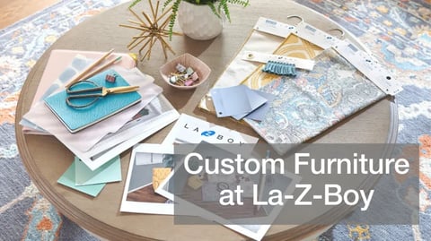 Custom Furniture at La-Z-Boy: What to Expect