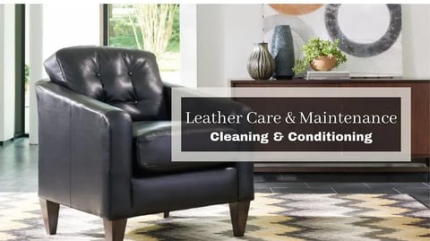 How to Care for Leather Furniture: Cleaning, Conditioning & Maintaining Leather