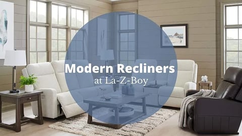 Modern Recliners in Ottawa at La-Z-Boy